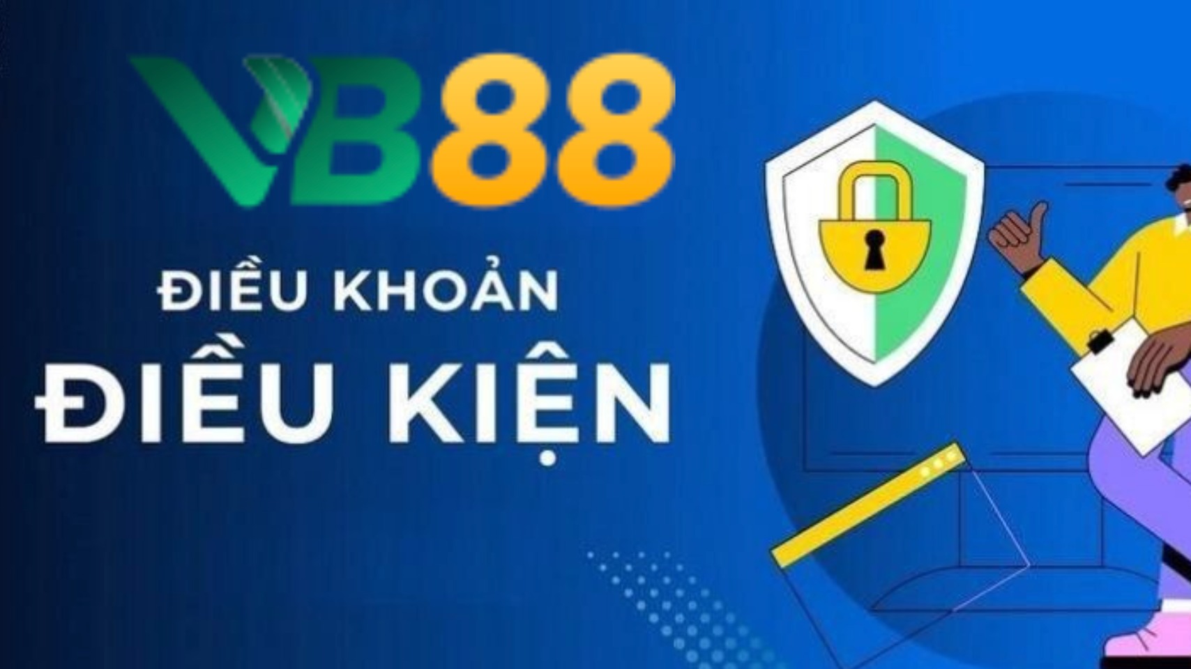 Tổng quan về điều khoản sử dụng VB88