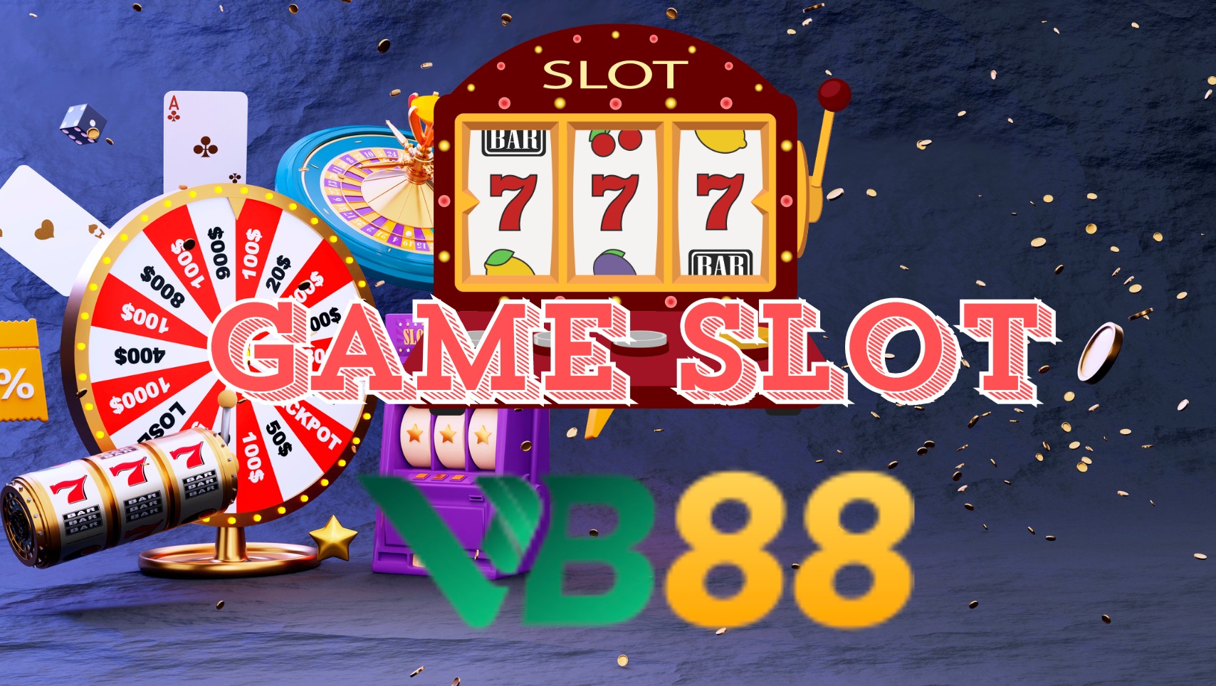 Tổng quan về game slot VB88