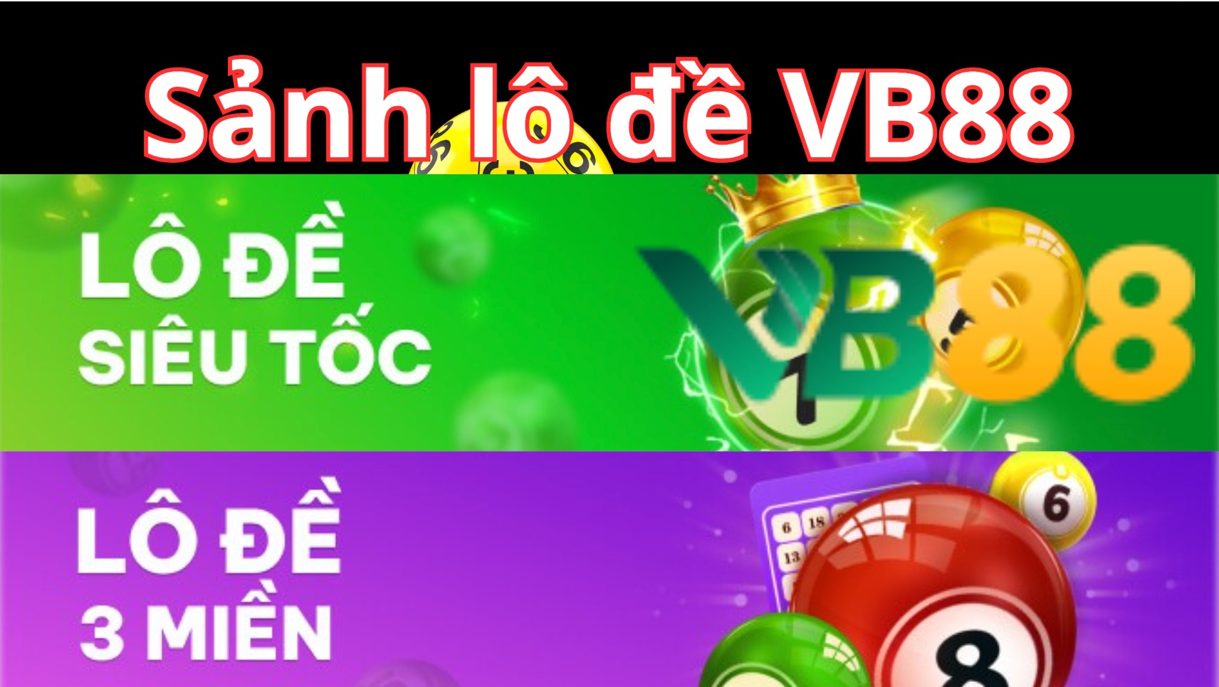 Tổng quan về lô đề VB88